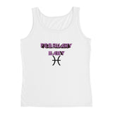 Ladies' Tank February Pisces